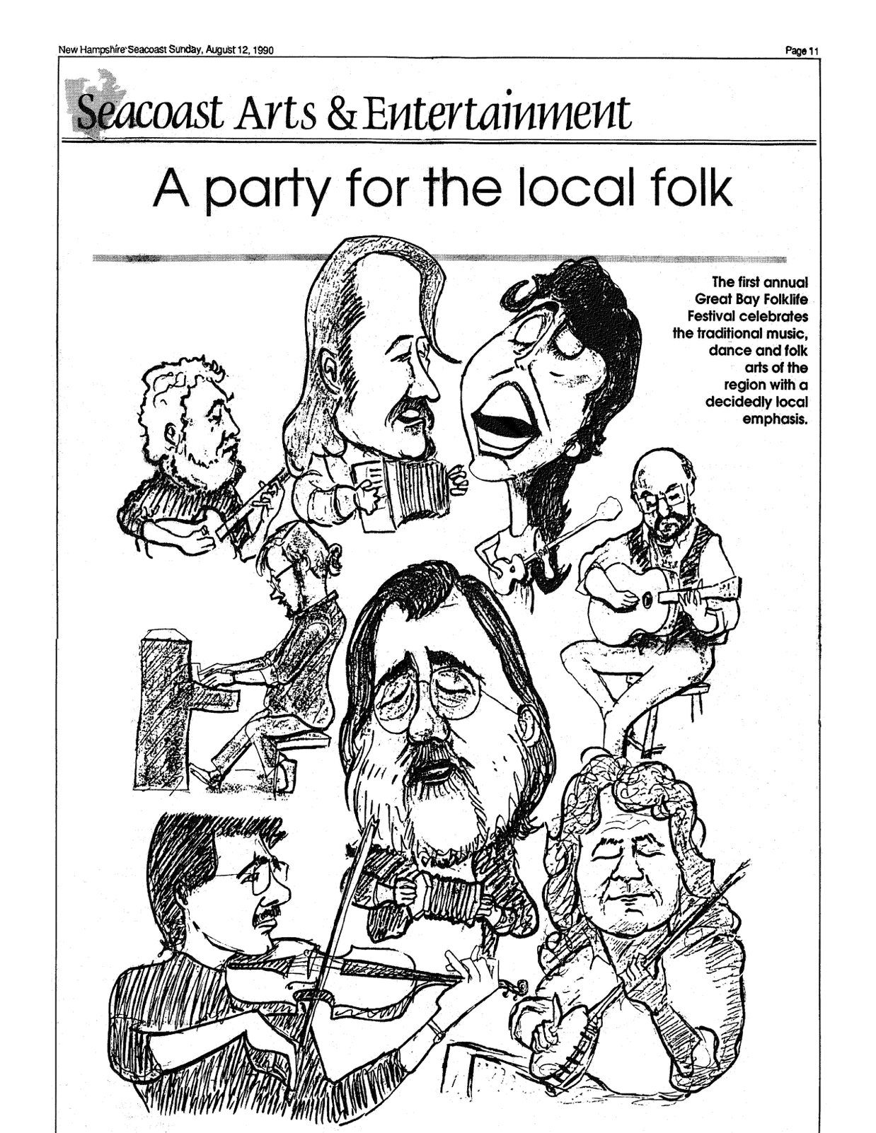 Bob Nilson's sketch of the folk music artist community in the seacoast area of New Hampshire, in 1990. Includes, clock wise; Ryan Thomson - accordion, Brenda Curry, Rocky Rockwood, Harvey Reid, Taylor Whiteside,  Larry Garland, David Behm.