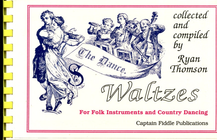 front cover of Waltzes for Folk Instruments and Country Dancing by Ryan Thomson